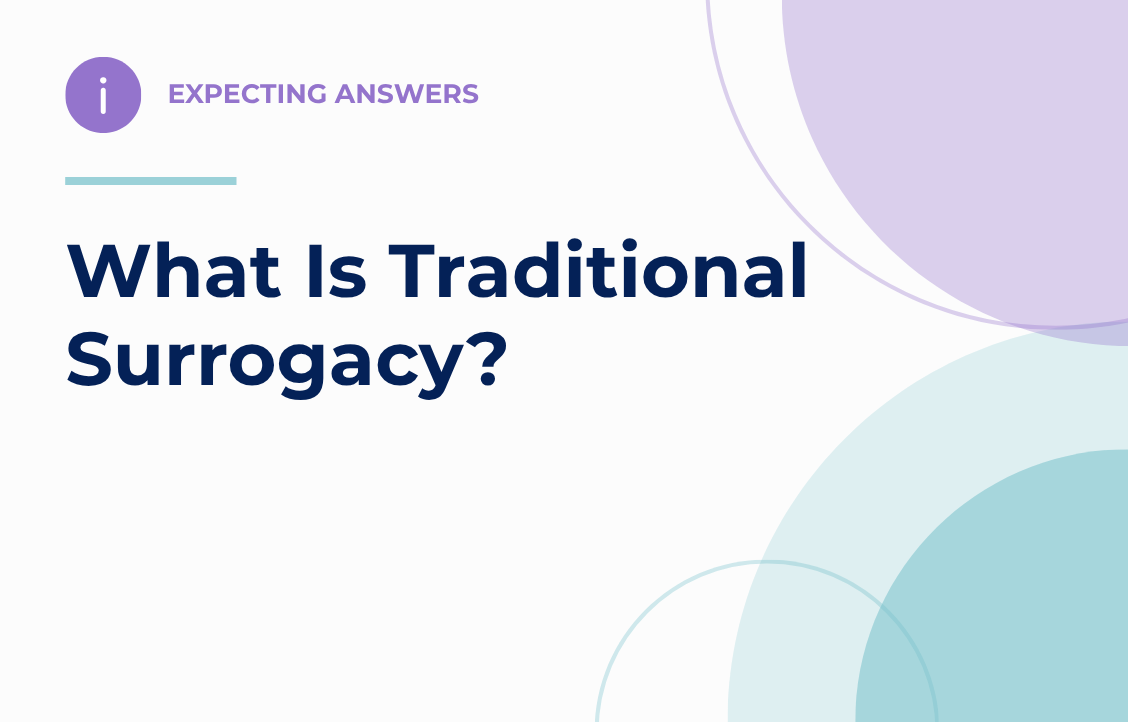 What Is Traditional Surrogacy?
